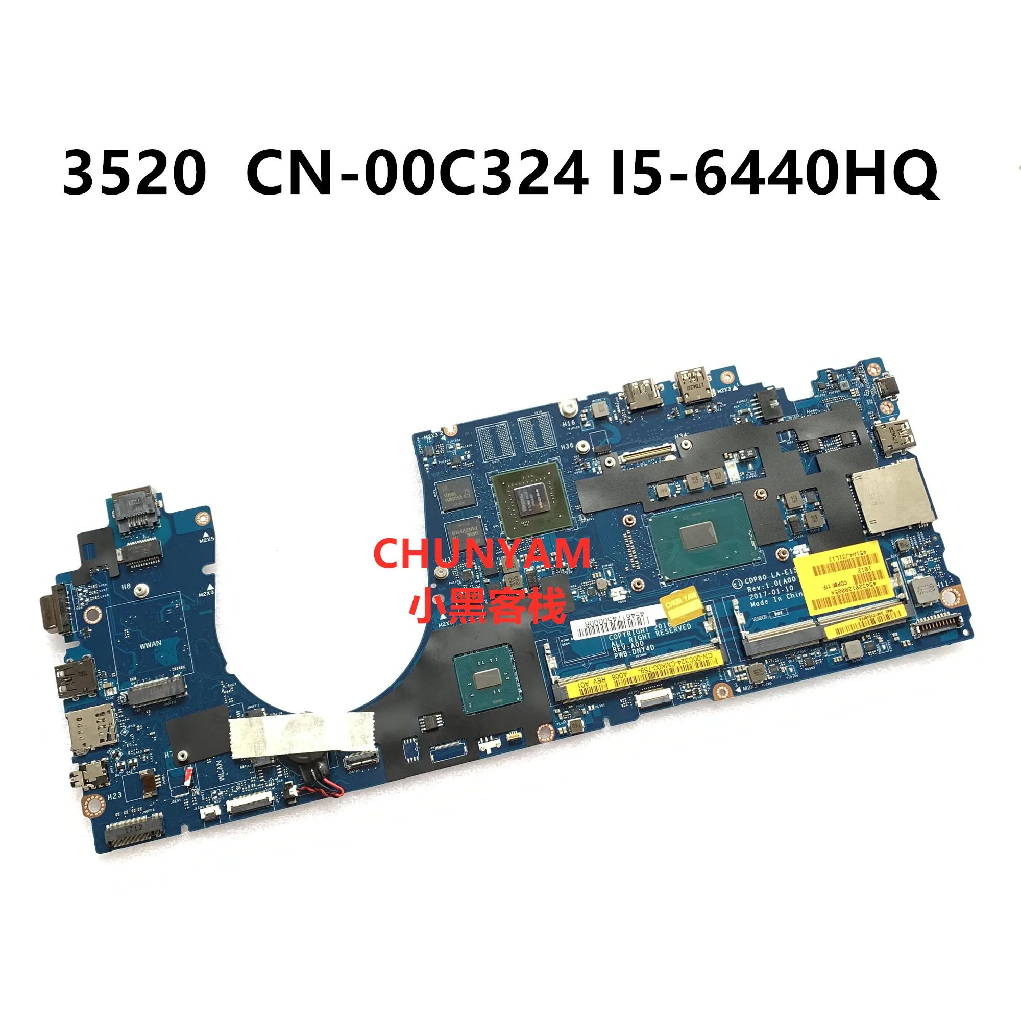 CPD80 LA-E152P I5-6440HQ Dell 3520 Ʈ   CN-00C324 0C324   100% ׽Ʈ